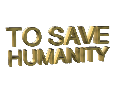 Unite_to_save_humanity.gif
