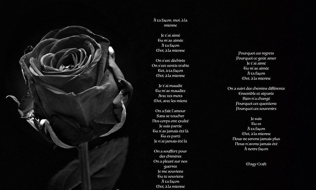 A ta façon, moi, à la&nbsp;mienne